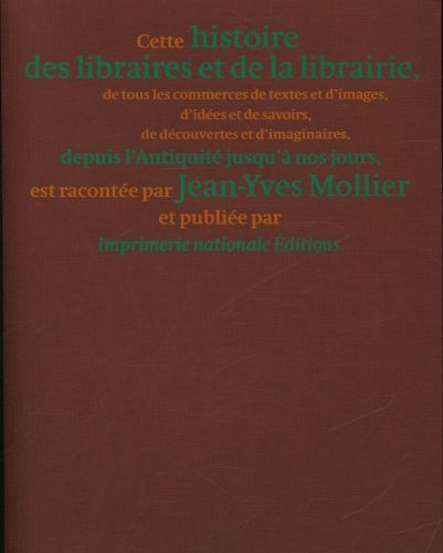Produktbild: Histoire des librairies et de la librairie de l'Antiquit&eacute; jusqu'&agrave; nos