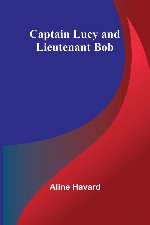 Produktbild: Captain Lucy and Lieutenant Bob