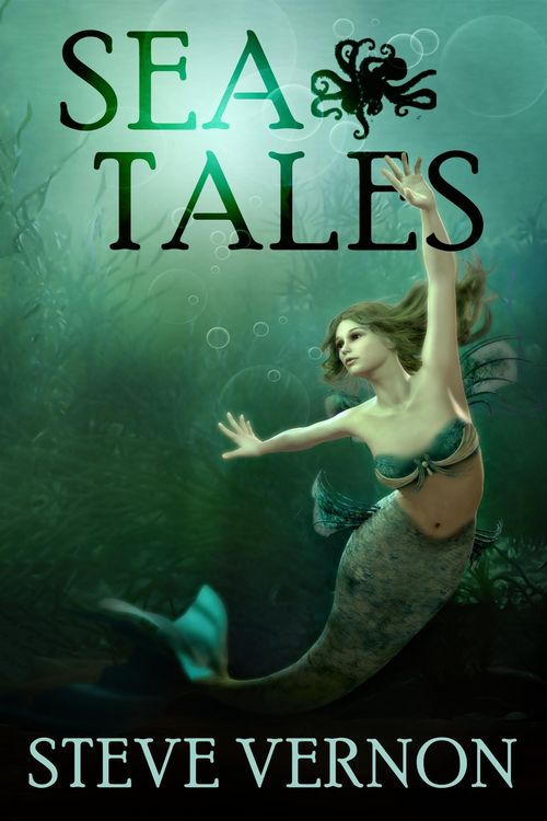 Produktbild: Sea Tales (Steve Vernon's Sea Tales, #6)