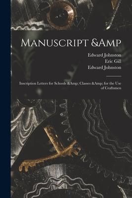 Produktbild: Manuscript & Inscription Letters for Schools & Classes & for the Use of Craftsmen