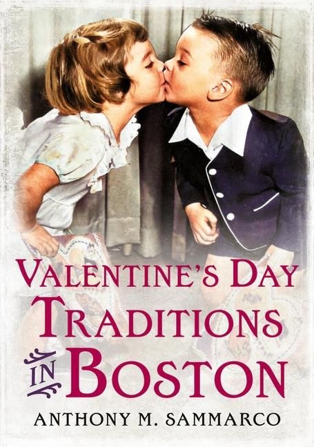 Produktbild: Valentine's Day Traditions in Boston