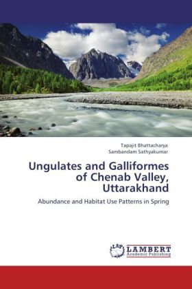 Produktbild: Bhattacharya, T: Ungulates and Galliformes of Chenab Valley,