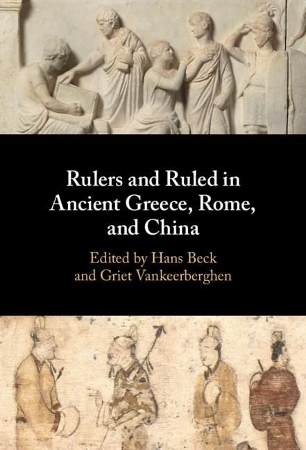 Produktbild: Rulers and Ruled in Ancient Greece, Rome, and China