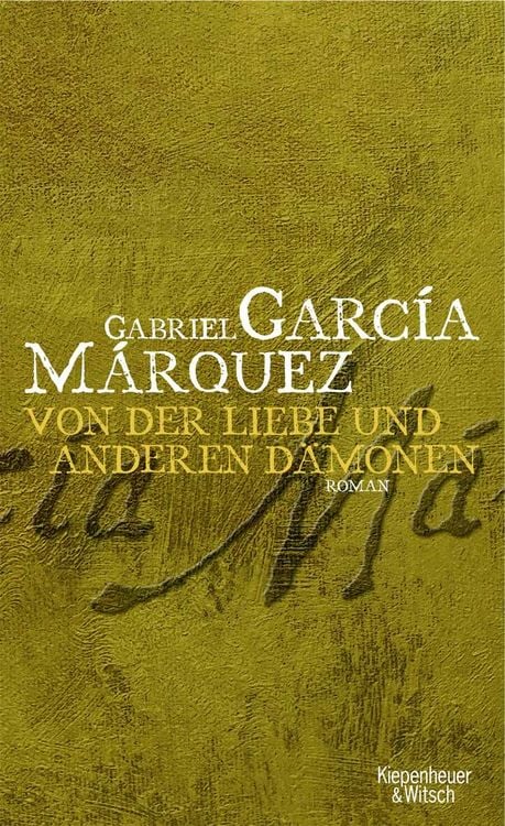 Bild vom Artikel Von der Liebe und anderen Dämonen vom Autor Gabriel García Márquez