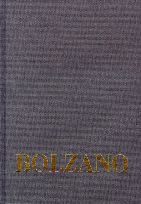 Produktbild: Bernard Bolzano Gesamtausgabe / Einleitungsb&auml;nde. Band 2,2: Katalog des Bolzano-Nachlasses im Literaturarchiv des Museums der Nationalen Literatur in Prag