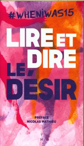 Produktbild: When I was 15. Lire et dire le d&eacute;sir