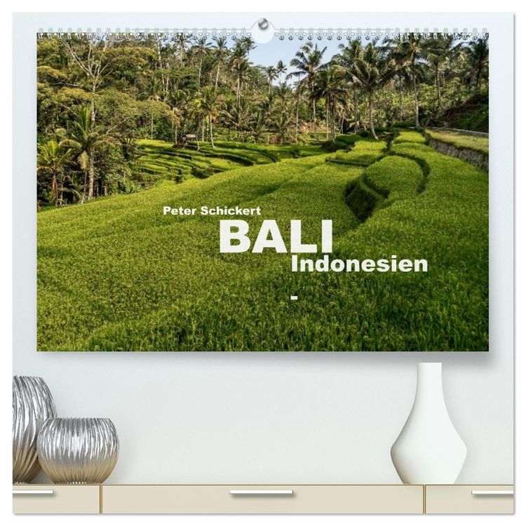 Produktbild: Bali - Indonesien (hochwertiger Premium Wandkalender 2026 DIN A2 quer), Kunstdruck in Hochglanz