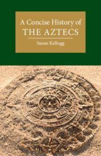 Produktbild: A Concise History of the Aztecs