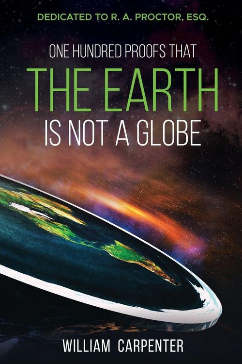 Produktbild: One Hundred Proofs That the Earth Is Not a Globe