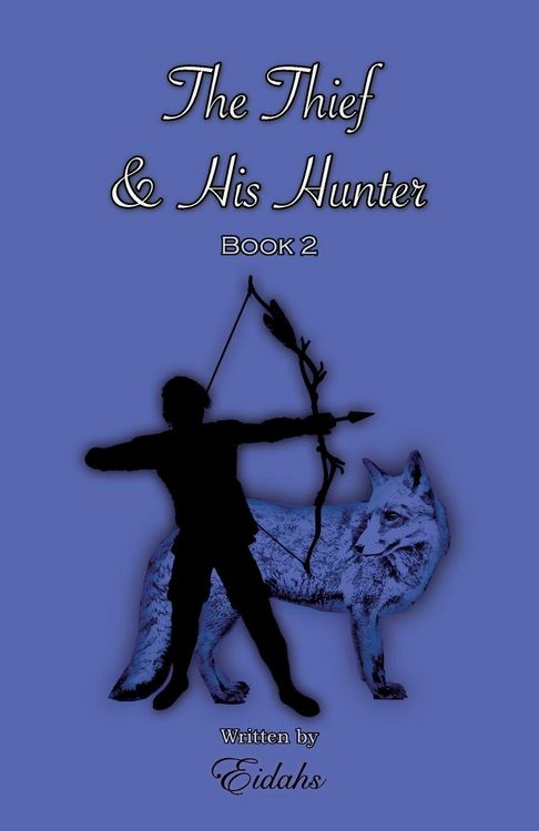 Produktbild: The Thief and His Hunter Book 2 (MM Romance Thriller)