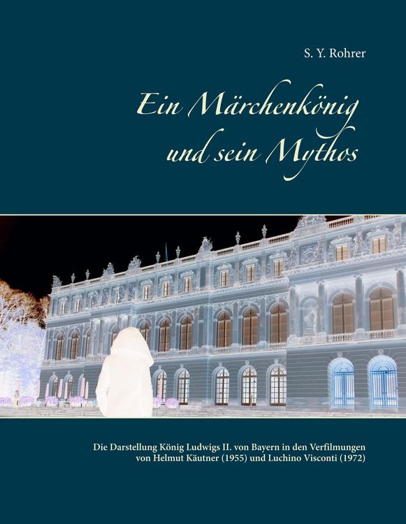 Produktbild: Ein M&auml;rchenk&ouml;nig und sein Mythos