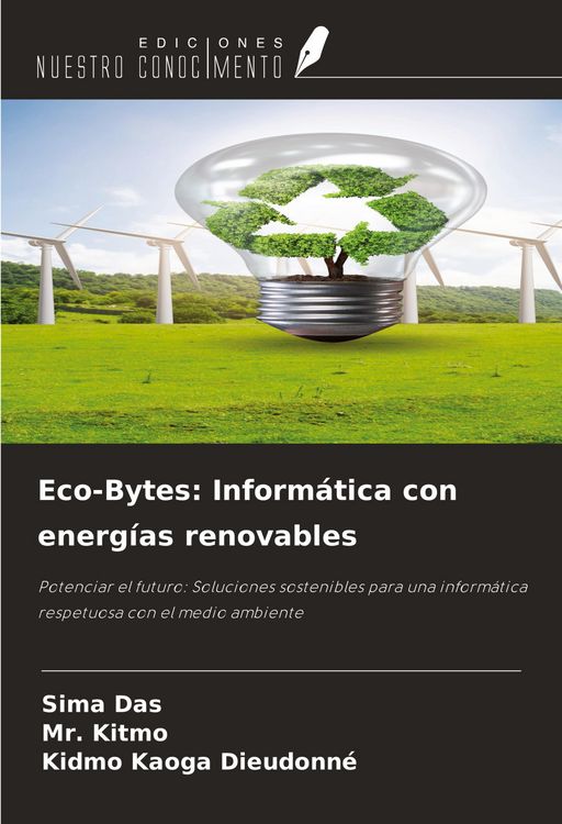 Produktbild: Eco-Bytes: Inform&aacute;tica con energ&iacute;as renovables