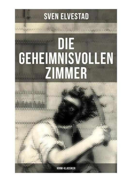 Produktbild: Die geheimnisvollen Zimmer (Krimi-Klassiker)