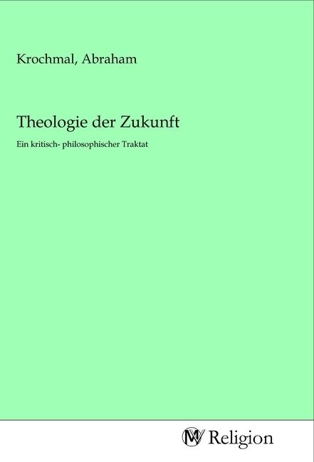 Produktbild: Theologie der Zukunft