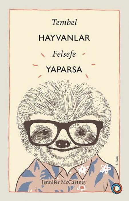 Produktbild: Tembel Hayvanlar Felsefe Yaparsa