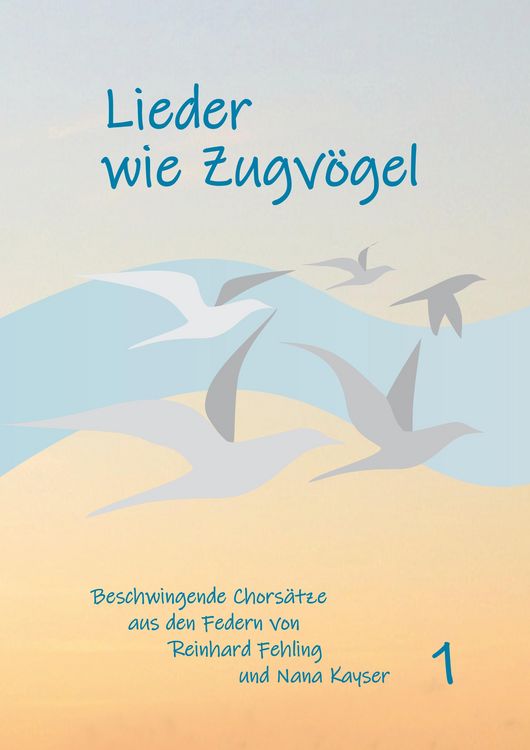Produktbild: Lieder wie Zugv&ouml;gel