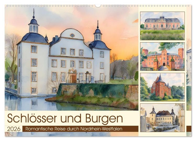 Produktbild: Schl&ouml;sser und Burgen - Romantische Reise durch Nordrhein-Westfalen (Wandkalender 2026 DIN A2 quer), CALVENDO Monatskalender