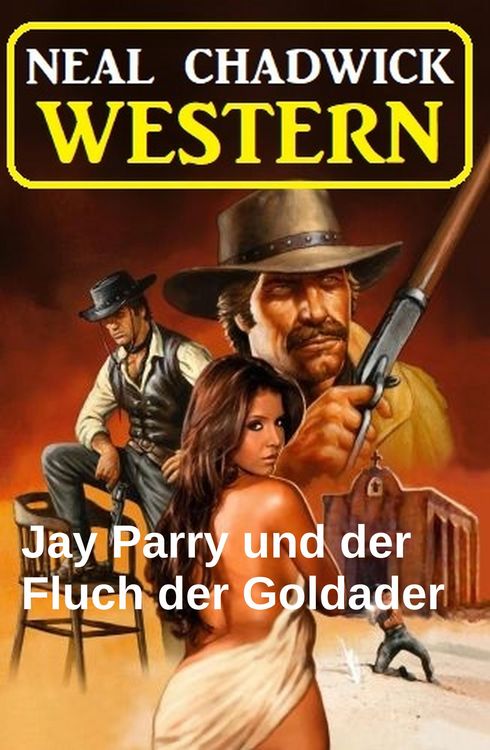 Produktbild: Jay Parry und der Fluch der Goldader: Western
