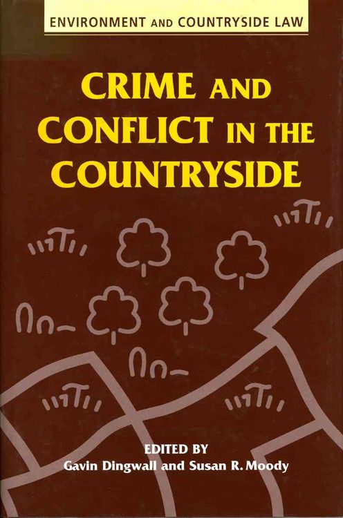 Produktbild: Dingwall, G: Crime and Conflict in the Countryside