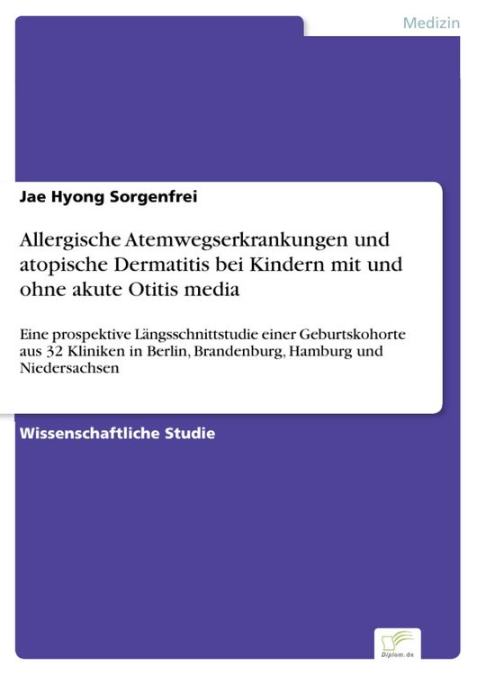 Produktbild: Allergische Atemwegserkrankungen und atopische Dermatitis bei Kindern mit und ohne akute Otitis media