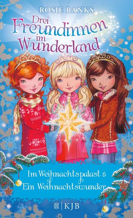 Produktbild: Drei Freundinnen im Wunderland. Im Weihnachtspalast & Ein Weihnachtswunder