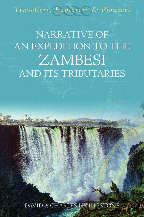 Produktbild: Livingstone, C: Expedition to the Zambesi and Its Tributarie