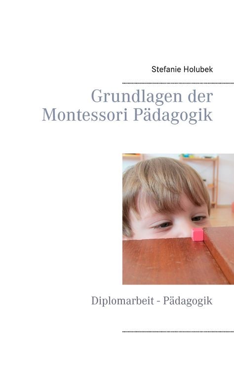 Produktbild: Grundlagen der Montessori P&auml;dagogik