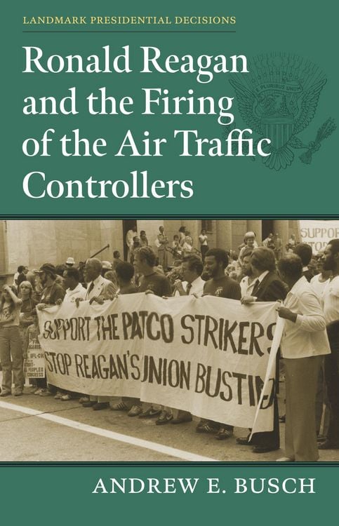 Produktbild: Ronald Reagan and the Firing of the Air Traffic Controllers