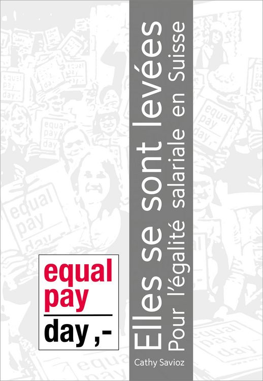 Produktbild: Equal Pay Day. Elles se sont lev&eacute;es