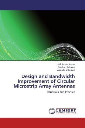 Produktbild: Hasan, M: Design and Bandwidth Improvement of Circular Micro