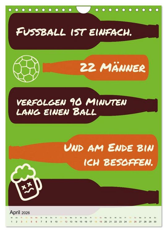 Produktbild: Ich mag Fu&szlig;ball&hellip; und vielleicht drei Leute. Spr&uuml;che und Weisheiten vom Spielfeldrand (Wandkalender 2026 DIN A4 hoch), CALVENDO Monatskalender