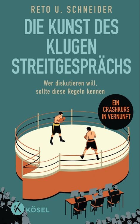Produktbild: Die Kunst des klugen Streitgesprächs