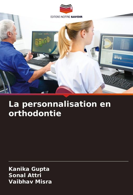 Produktbild: La personnalisation en orthodontie