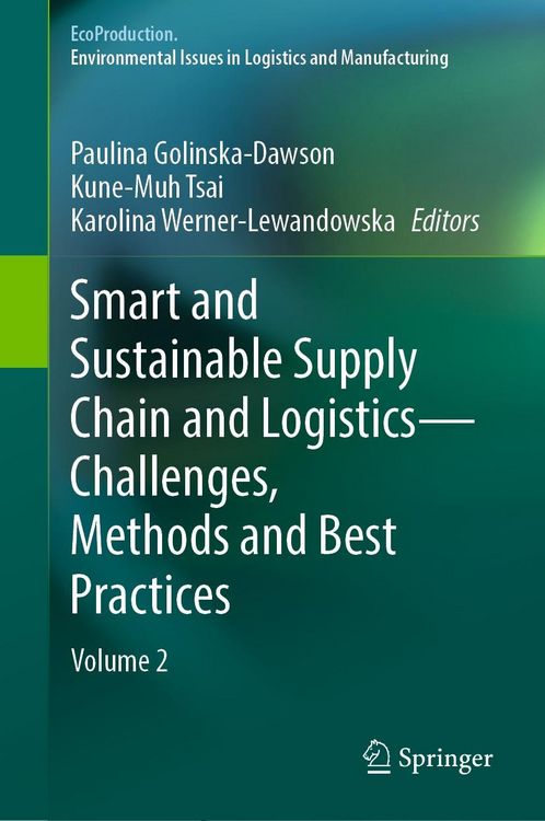 Produktbild: Smart and Sustainable Supply Chain and Logistics - Challenges, Methods and Best Practices