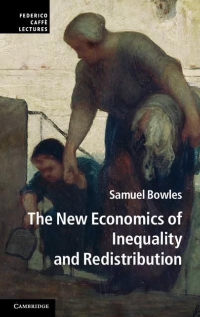 Produktbild: New Economics of Inequality and Redistribution