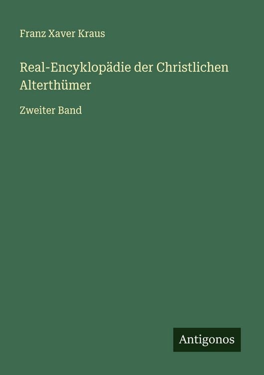 Produktbild: Real-Encyklop&auml;die der Christlichen Alterth&uuml;mer