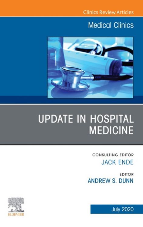 Produktbild: Update in Hospital Medicine, An Issue of Medical Clinics of North America