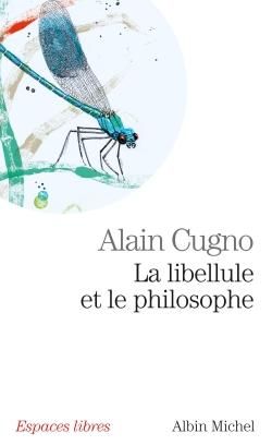 Produktbild: La libellule et le philosophe : r&eacute;cit