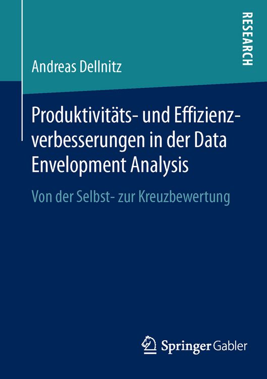 Produktbild: Produktivit&auml;ts- und Effizienzverbesserungen in der Data Envelopment Analysis