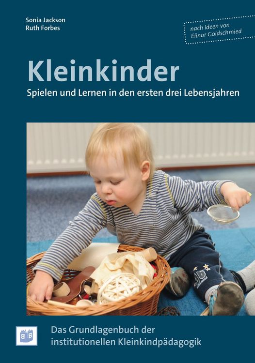 Produktbild: Kleinkinder. Spielen und Lernen in den ersten drei Lebensjahren