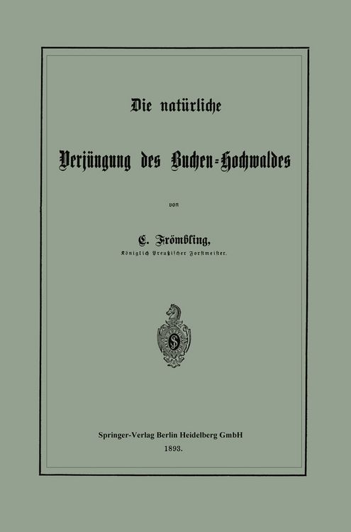 Produktbild: Die nat&uuml;rliche Verj&uuml;ngung des Buchen-Hochwaldes
