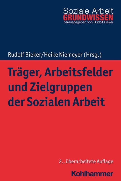 Produktbild: Tr&auml;ger, Arbeitsfelder und Zielgruppen der Sozialen Arbeit