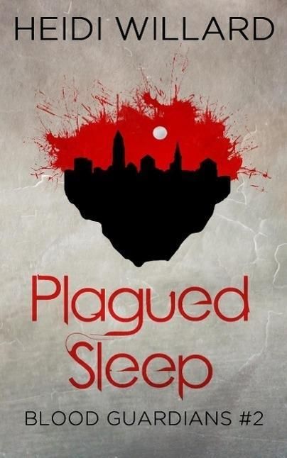 Produktbild: Plagued Sleep (Blood Guardians #2)