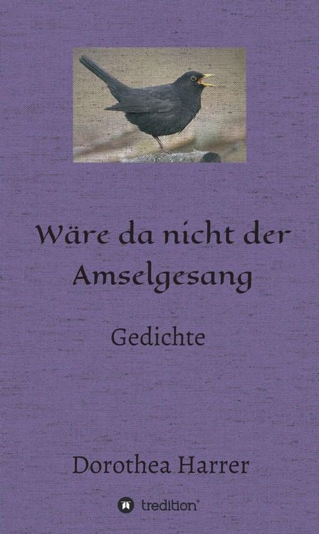 Produktbild: W&auml;re da nicht der Amselgesang