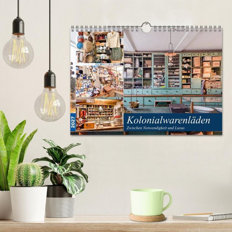 Produktbild: Kolonialwarenl&auml;den Zwischen Notwendigkeit und Luxus (Wandkalender 2027 DIN A4 quer), CALVENDO Monatskalender