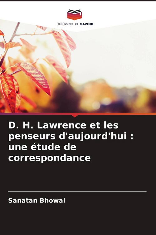 Produktbild: D. H. Lawrence et les penseurs d'aujourd'hui : une &eacute;tude de correspondance