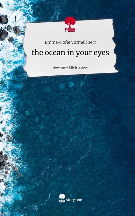 Produktbild: The ocean in your eyes. Life is a Story - story.one