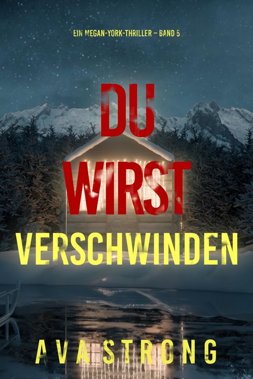 Produktbild: Du wirst verschwinden (Ein Megan-York-Thriller - Band 5)
