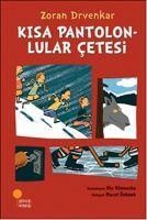Produktbild: Kisa Pantolonlular Cetesi