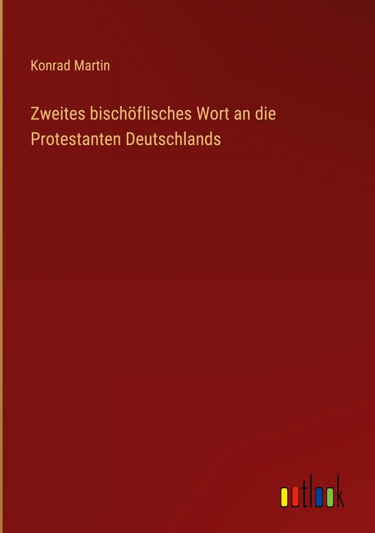 Produktbild: Zweites bisch&ouml;flisches Wort an die Protestanten Deutschlands